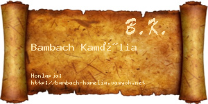 Bambach Kamélia névjegykártya
